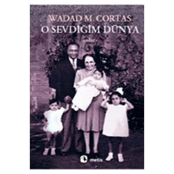 O Sevdiğim Dünya - Wadad Makdisi Cortas - Görsel 3