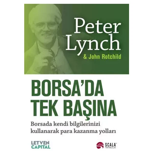 Borsada Tek Başına - Peter Lynch & John Rothchild - Görsel 3