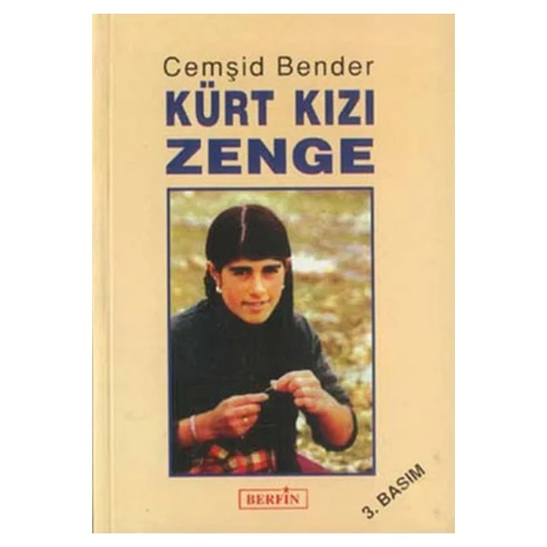 Kürt Kızı Zenge - Cemşid Bender - Görsel 3
