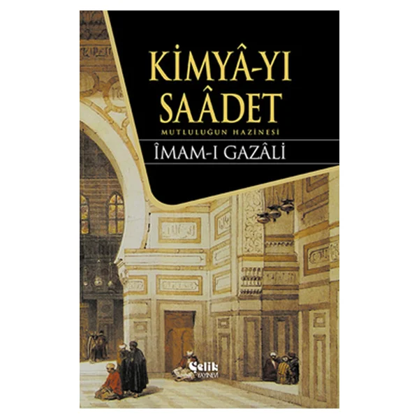Kimya-Yı Saadet - İmam Gazali - Görsel 3