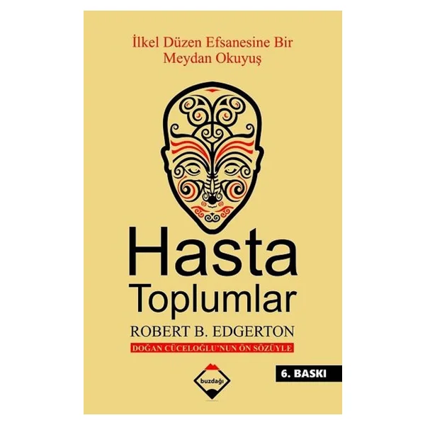 Hasta Toplumlar - Robert B. Edgertan - Görsel 4
