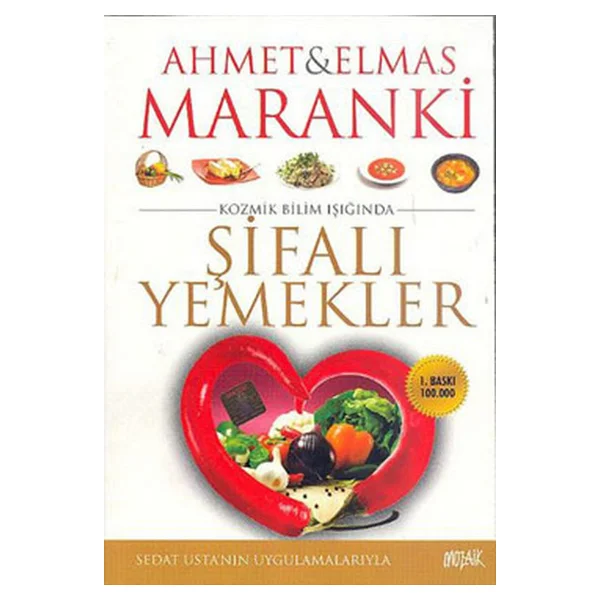 Şifalı Yemekler - Ahmet Maranki - Görsel 3