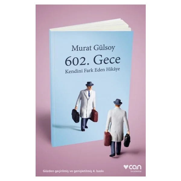 602. Gece Kendini Fark Eden Hikaye - Murat Gülsoy - Görsel 3
