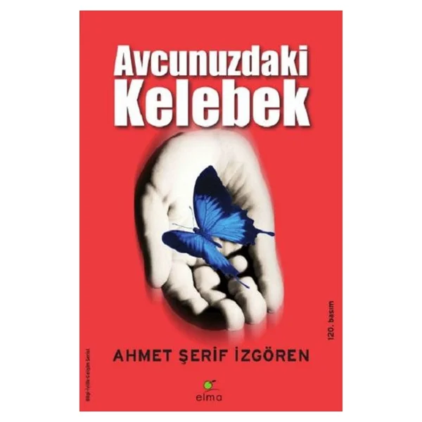 Avucunuzdaki Kelebek - Ahmet Şerif İzgören - Görsel 3