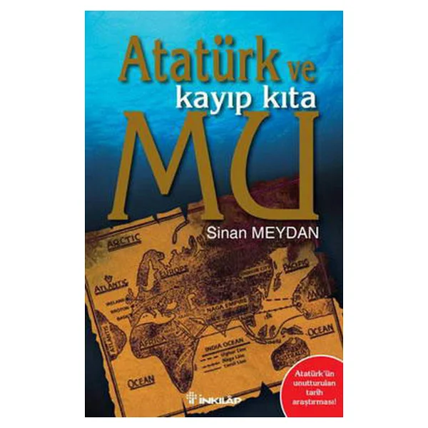Atatürk Ve Kayıp Kıta Mu - Sinan Meydan - Görsel 3