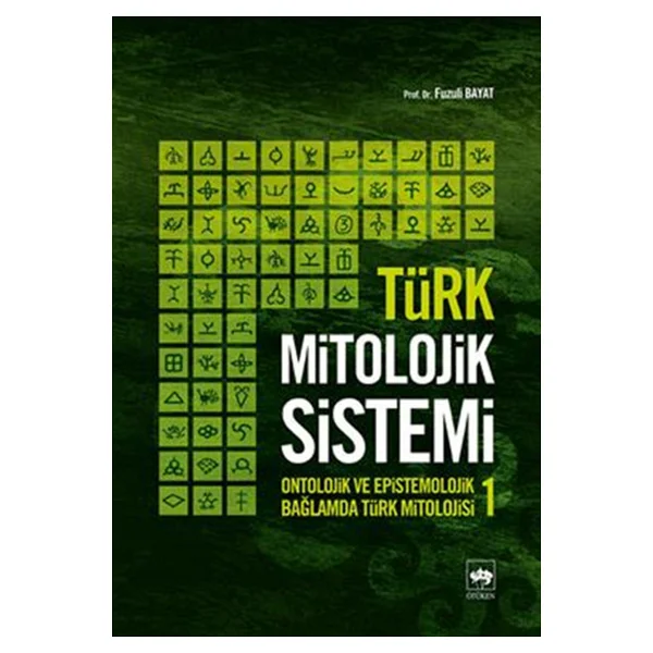 Türk Mitolojik Sistemi 1 - Fuzuli Bayat - Görsel 4