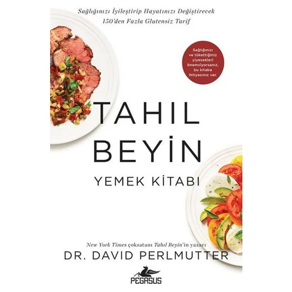 Tahıl Beyin - Yemek Kitabı - David Perlmutter - Görsel 3