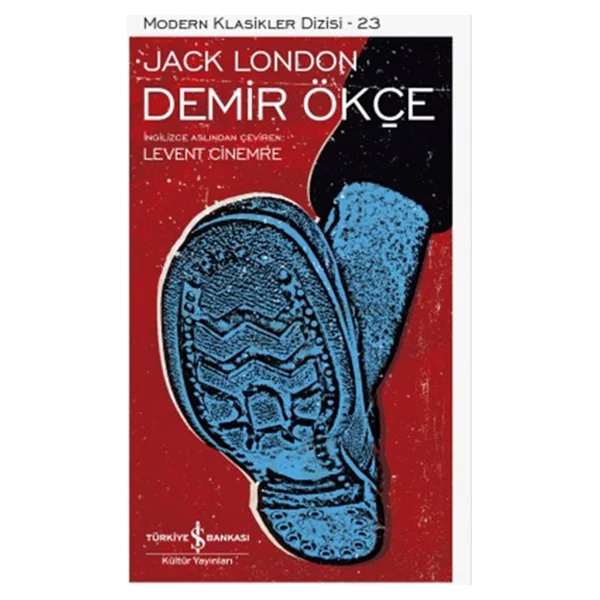Demir Ökçe - Jack London İş Bankası Kültür Yayınları - Görsel 2