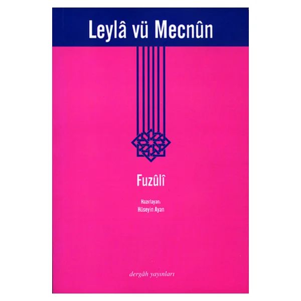 Leyla Vü Mecnun - Fuzuli - Görsel 3