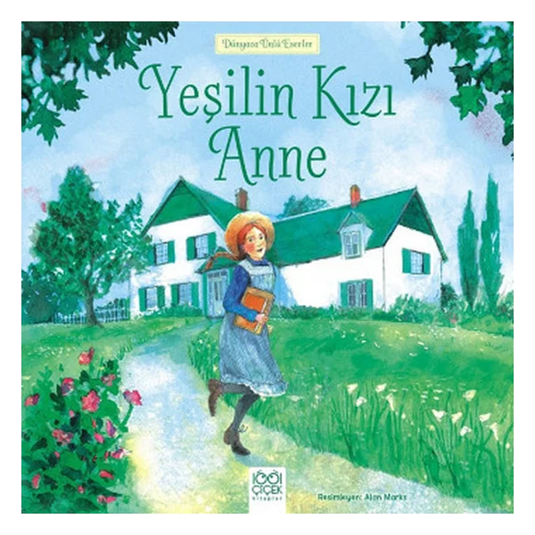Yeşilin Kızı Anne 1 - Lucy Maud Montgomery - Görsel 3