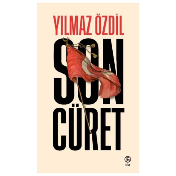Son Cüret (Ciltli) - Yılmaz Özdil - Görsel 3
