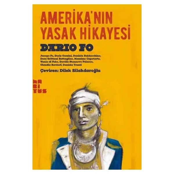 Amerika'nın Yasak Hikayesi - Dario Fo - Görsel 2
