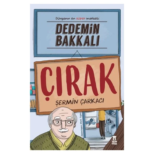 Dedemin Bakkalı Çırak - Şermin Yaşar - Görsel 2