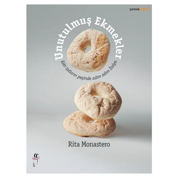 Unutulmuş Ekmekler - Rita Monastero - Görsel 3