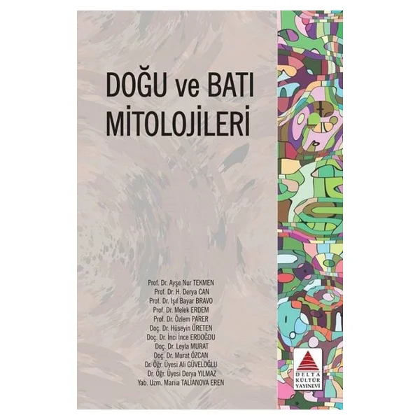 Doğu Ve Batı Mitolojileri - Kolektif - Görsel 4