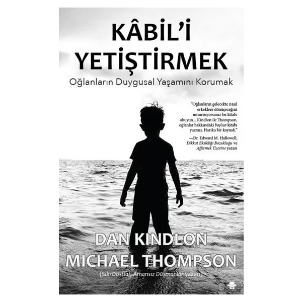 Kabil'i Yetiştirmek - Dan Kindlon, Michael Thompson - Görsel 2