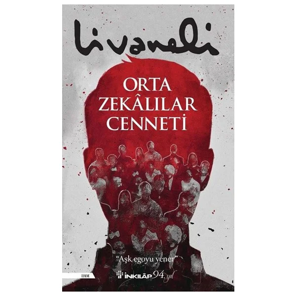 Orta Zekalılar Cenneti - Zülfü Livaneli - Görsel 5