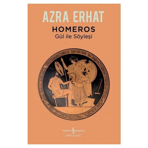 Homeros - Gül İle Söyleşi - Azra Erhat - Görsel 3