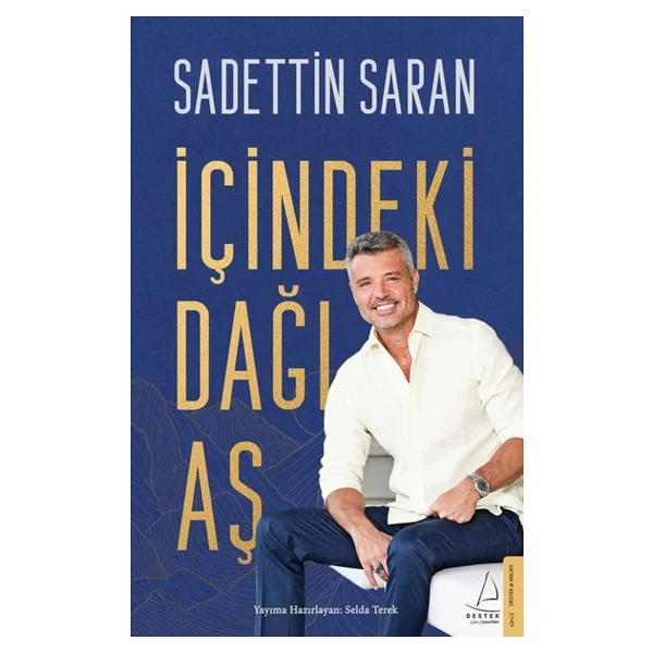İçindeki Dağı Aş - Sadettin Saran - Görsel 3