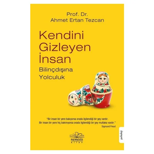 Kendini Gizleyen İnsan - Ahmet Ertan Tezcan - Görsel 3