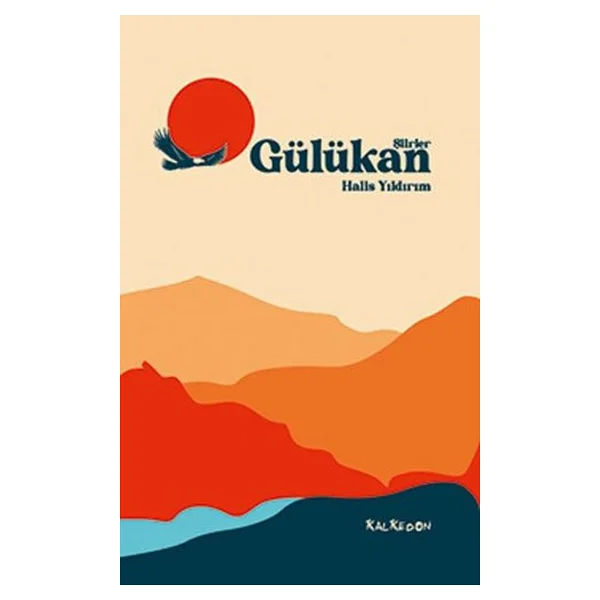 Gülükan - Şiirler - Halis Yıldırım - Görsel 4