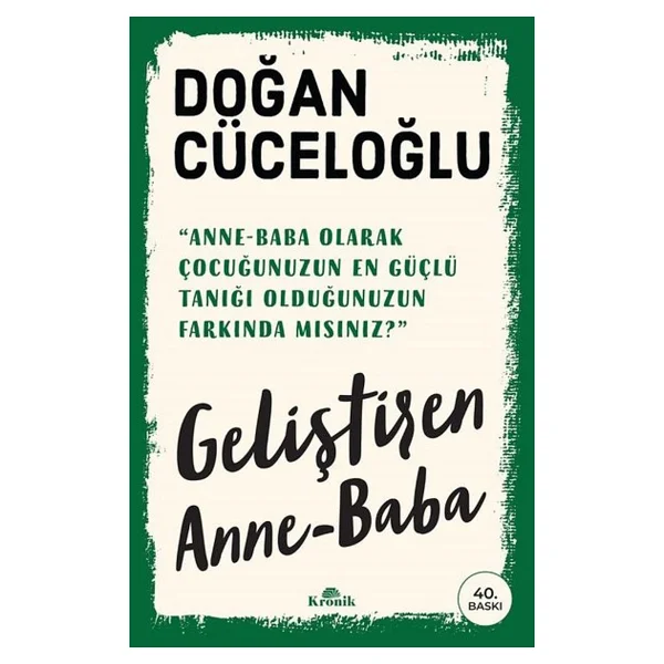 Geliştiren Anne-Baba - Doğan Cüceloğlu - Görsel 4