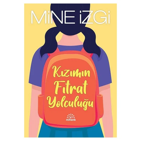 Kızımın Fıtrat Yolculuğu - Mine İzgi - Görsel 2