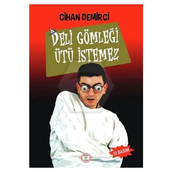 Deli Gömleği Ütü İstemez - Cihan Demirci - Görsel 2