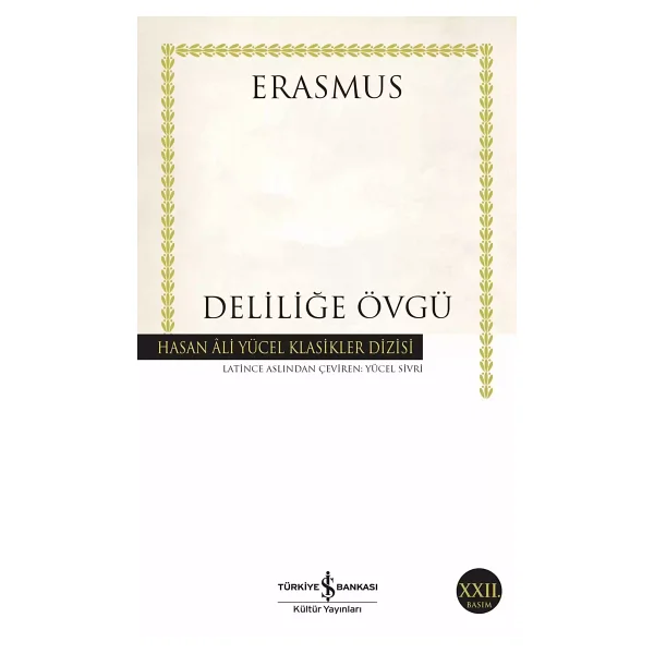 Deliliğe Övgü - Desiderius Erasmus - Görsel 4