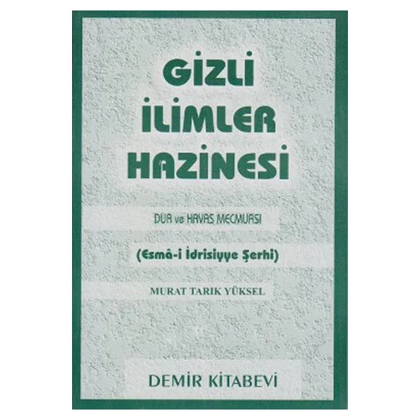 Gizli İlimler Hazinesi - Mustafa İloğlu - Görsel 3