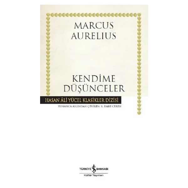 Kendime Düşünceler - Marcus Aurelius - Görsel 7