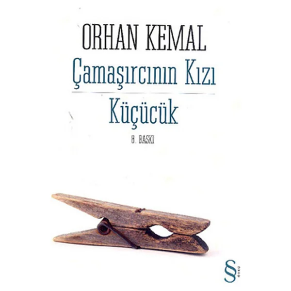 Çamaşırcının Kızı - Küçücük - Orhan Kemal - Görsel 3
