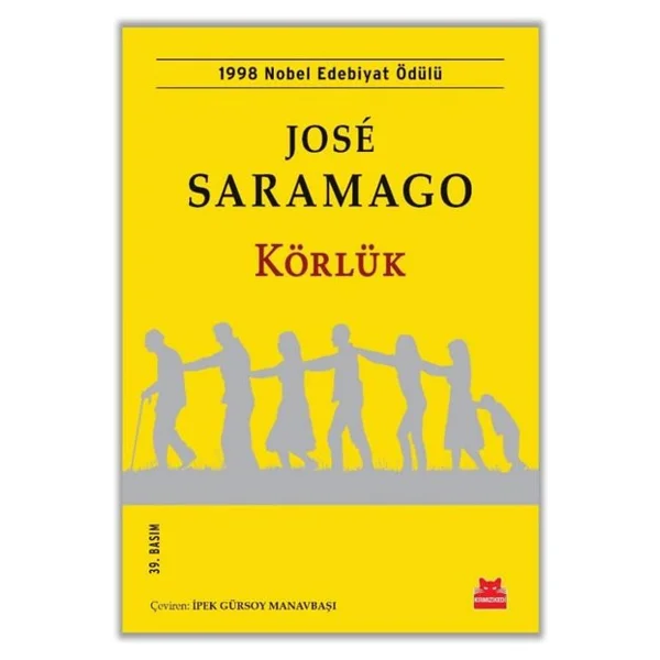 Körlük - Jose Saramago - Görsel 3