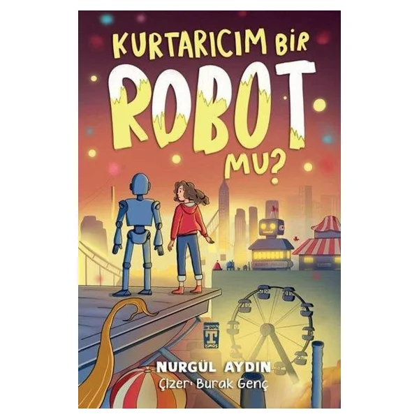 Kurtarıcım Bir Robot Mu? - Nurgül Aydın - Görsel 4