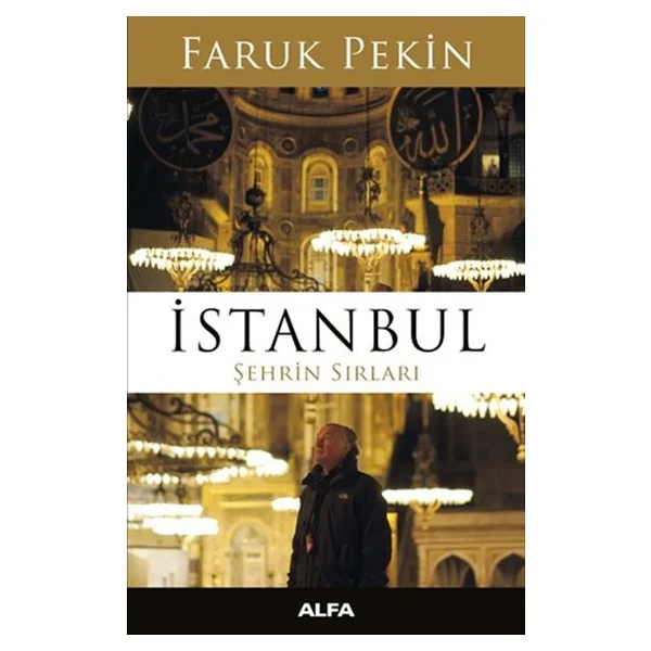 İstanbul Şehrin Sırları - Faruk Pekin - Görsel 3