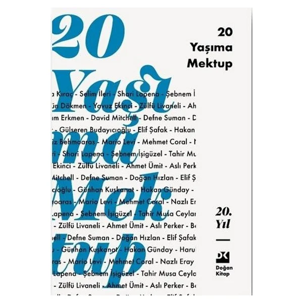20 Yaşıma Mektup - Kollektif - Görsel 3