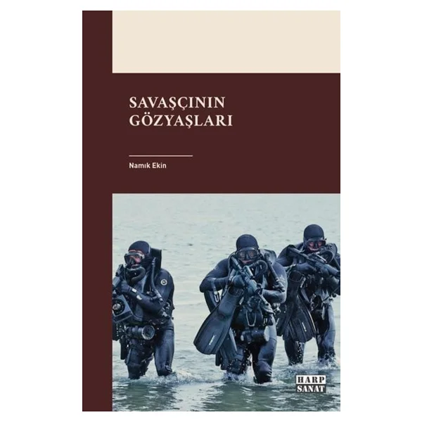 Savaşcının Gözyaşları - Namık Ekin - Görsel 2