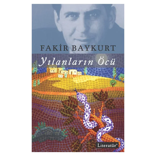 Yılanların Öcü - Fakir Baykurt - Görsel 5