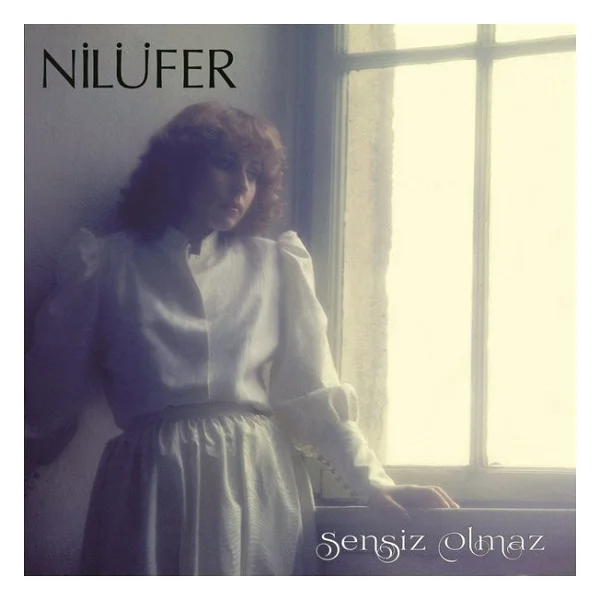 Nilüfer - Sensiz Olmaz Plak - Görsel 6