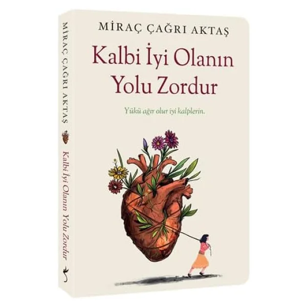 Kalbi İyi Olanın Yolu Zordur - Miraç Çağrı Aktaş - Görsel 7