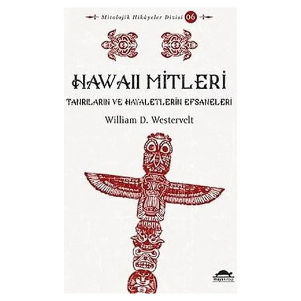 Hawaii Mitleri - William D. Westervelt - Görsel 2