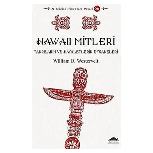 Hawaii Mitleri - William D. Westervelt - Görsel 6