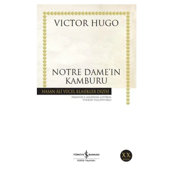 Notre Dame'in Kamburu - Victor Hugo İş Bankası Kültür Yayınları - Görsel 7