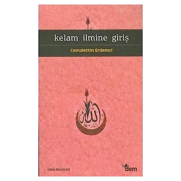 Kelam İlmine Giriş - Cemalettin Erdemci - Görsel 4