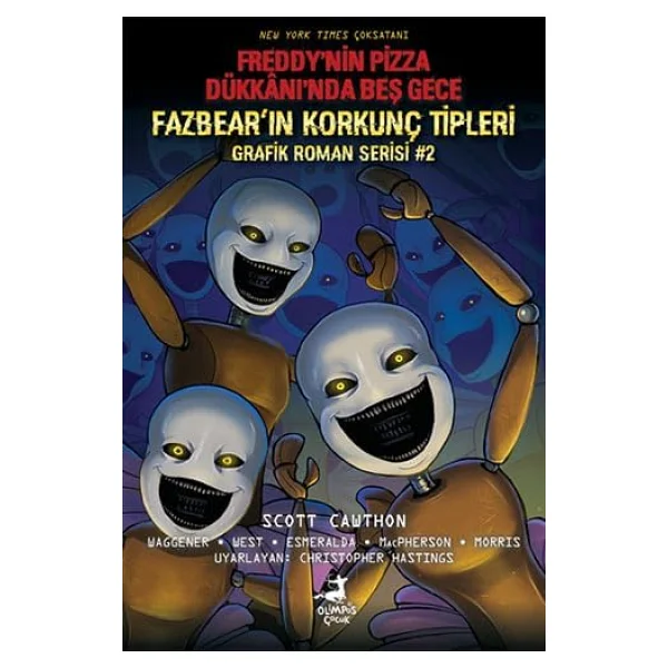 Fazbear'ın Korkunç Tipleri Grafik Roman Serisi 3 - Scott Cawthon - Görsel 7