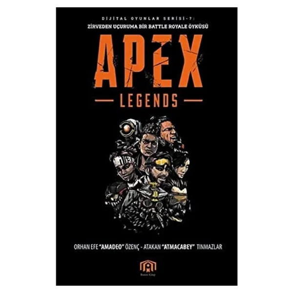 Apex Legends - Atakan Tınmazlar, Orhan Efe Özenç