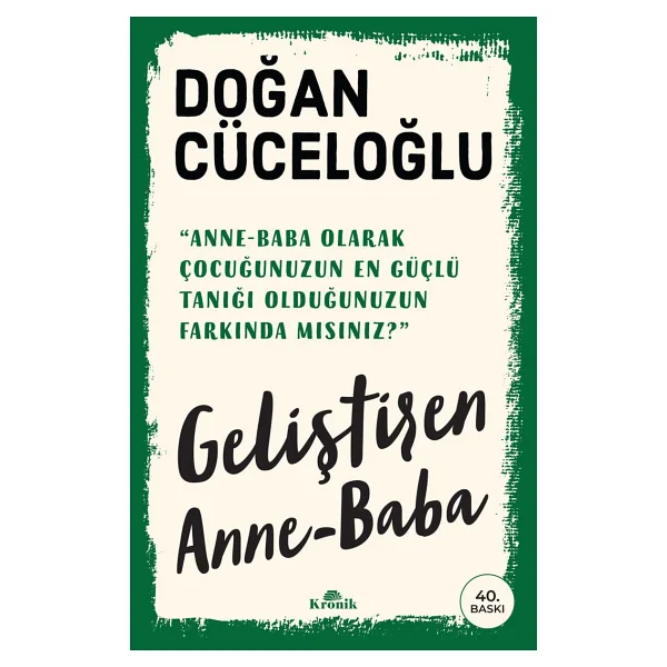 Geliştiren Anne-Baba - Doğan Cüceloğlu - Görsel 5