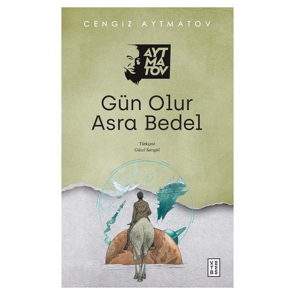 Gün Olur Asra Bedel - Cengiz Aytmatov - Görsel 3