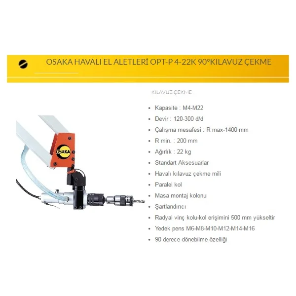 Osaka Opt-P 4-22k 90 Derece Havalı Kılavuz Çekme - Görsel 2