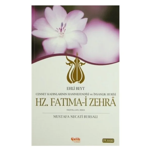Ehli Beyt - Hz. Fatıma-İ Zehra - Mustafa Necati Bursalı - Görsel 3